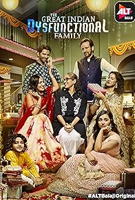 Primary photo for The Great Indian Dysfunctional Family Primary photo for The Great Indian Dysfunctional Family