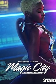 Primary photo for Magic City: An American Fantasy Primary photo for Magic City: An American Fantasy