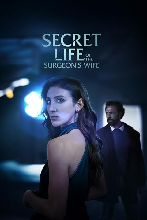 Secret Life of the Surgeon’s Wife (2025) Hindi Dubbed Secret Life of the Surgeon’s Wife (2025) Hindi Dubbed