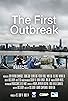 Primary photo for The First Outbreak Primary photo for The First Outbreak