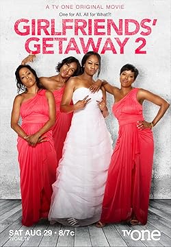Poster of Girlfriends' Getaway 2