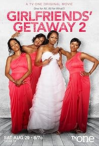 Primary photo for Girlfriends Getaway 2