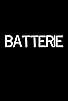 Primary photo for Batterie Primary photo for Batterie