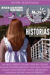 Primary photo for Todas las siguientes historias son verdaderas