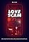 Love Scam: An Unbelievable Fraud's primary photo