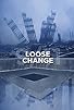 Primary photo for Loose Change Primary photo for Loose Change
