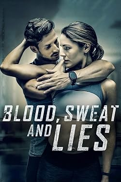 Poster of Blood, Sweat, and Lies