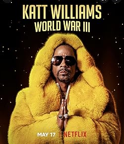 Poster of Katt Williams: World War III