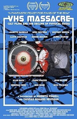 Poster of VHS Massacre: Cult Films and the Decline of Physical Media