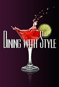 Primary photo for Dining with Style