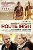Primary photo for Route Irish