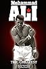 Primary photo for Muhammad Ali: The Greatest Primary photo for Muhammad Ali: The Greatest