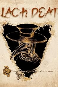 Primary photo for Black Death: A Tragic Dirge