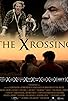 Primary photo for The Xrossing Primary photo for The Xrossing