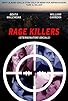 Primary photo for Rage killers Primary photo for Rage killers