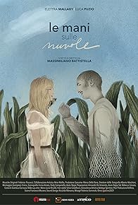 Primary photo for Le mani sulle nuvole