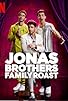 Primary photo for Jonas Brothers Family Roast Primary photo for Jonas Brothers Family Roast