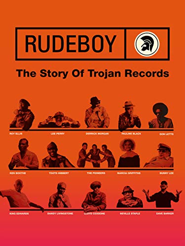 Rudeboy: The Story of Trojan Records (2018) - IMDb