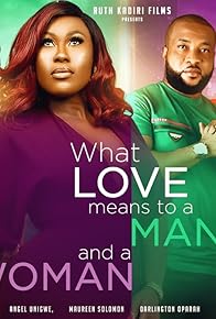 Primary photo for What Love Means to a Man and a Woman Primary photo for What Love Means to a Man and a Woman