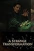 Primary photo for Doctor Strange: A Strange Transformation