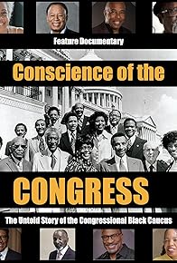 Primary photo for The Conscience of the Congress: The Untold Story