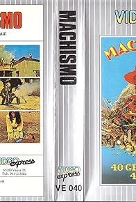 Primary photo for Machismo: 40 Graves for 40 Guns Primary photo for Machismo: 40 Graves for 40 Guns