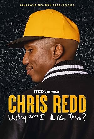 Chris Redd: Why Am I Like This? Poster