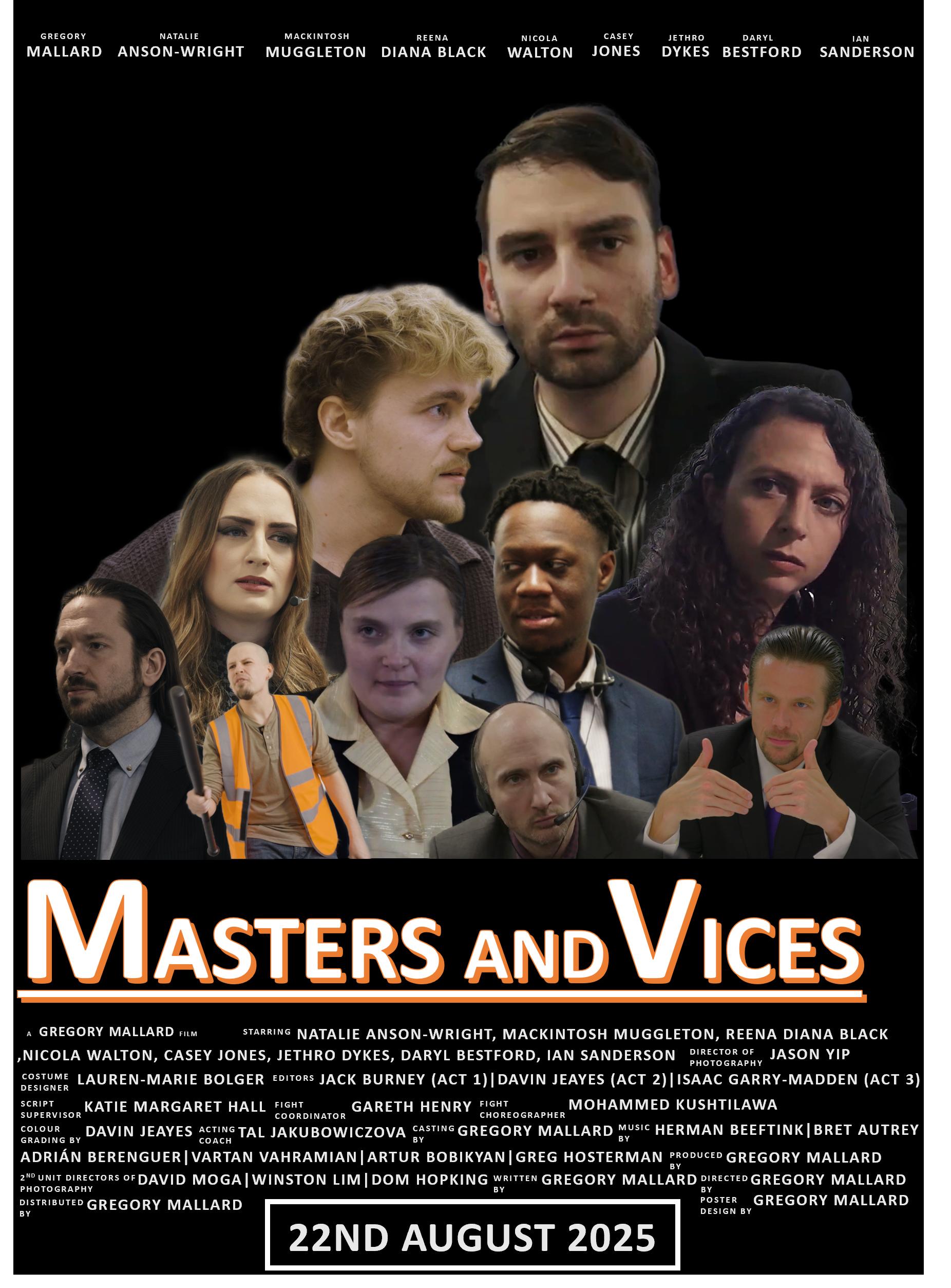 Masters and Vices