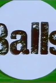 Primary photo for Balls