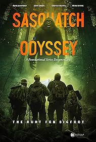 Sasquatch Odyssey: The Hunt for Bigfoot (TV Movie 1999) - IMDb