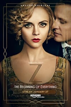 Poster of Z: The Beginning Of Everything