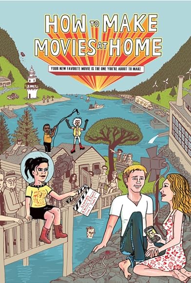 Primary photo for How to Make Movies at Home Primary photo for How to Make Movies at Home