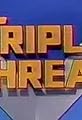 Triple Threat's primary photo