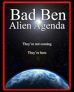 Poster of Bad Ben 12: Alien Agenda