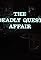 The Deadly Quest Affair's primary photo