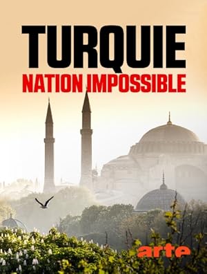 From Atatürk to Erdoğan: Building a Nation Poster