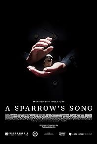 Primary photo for A Sparrow's Song