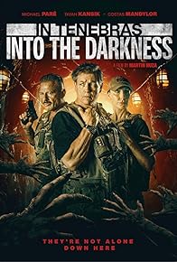 Primary photo for In Tenebras: Into the Darkness Primary photo for In Tenebras: Into the Darkness