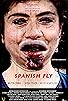 Primary photo for Spanish Fly Primary photo for Spanish Fly