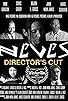 Primary photo for N E V E S: Director's Cut