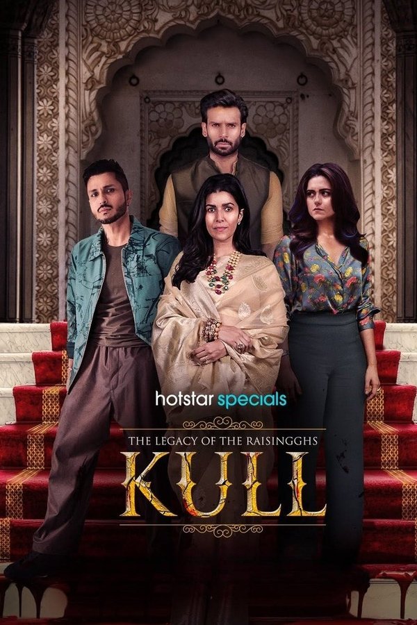 The Legacy of the Raisingghs: Kull Poster