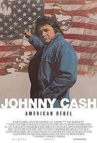 Primary photo for Johnny Cash: American Rebel Primary photo for Johnny Cash: American Rebel