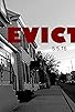 Primary photo for Evicted Primary photo for Evicted