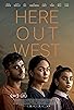 Primary photo for Here Out West Primary photo for Here Out West