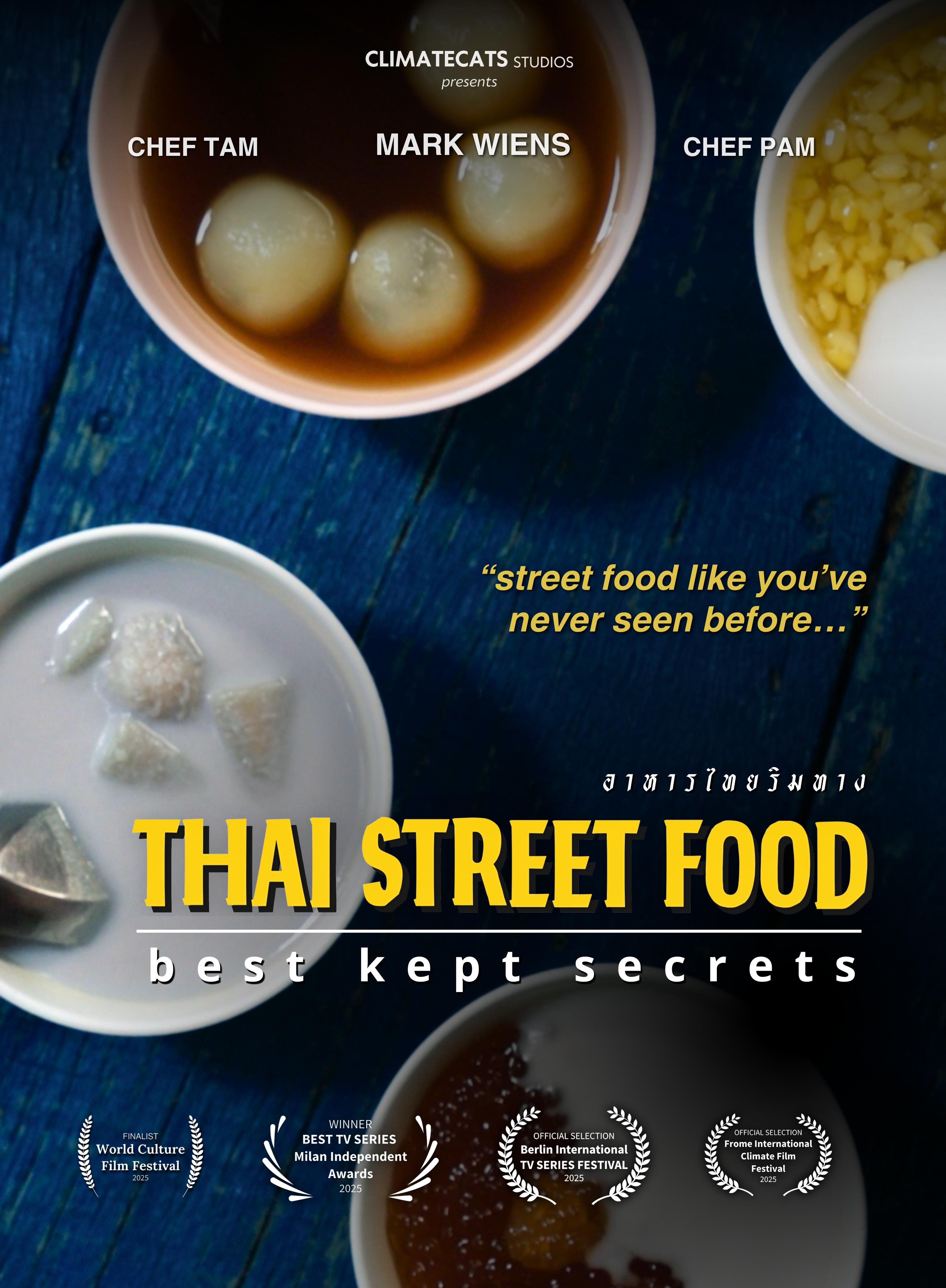 Thai Street Food: Best Kept Secrets