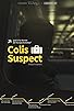 Primary photo for Colis Suspect Primary photo for Colis Suspect