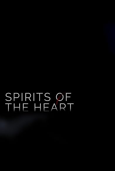 Primary photo for Spirits of the Heart: Act I Primary photo for Spirits of the Heart: Act I