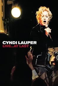 Primary photo for Cyndi Lauper: Live... At Last