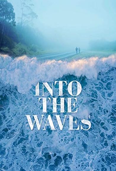 Primary photo for Into the Waves Primary photo for Into the Waves