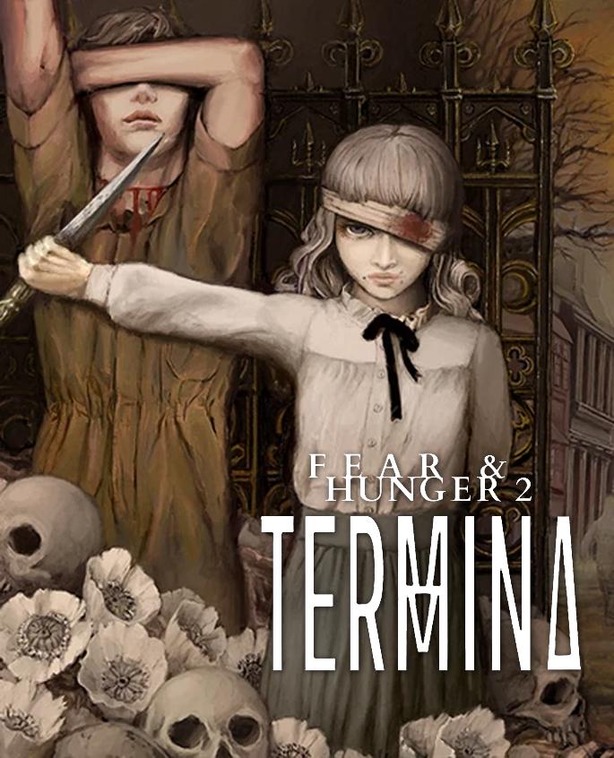 Fear & Hunger 2: Termina (Video Game 2022) - IMDb